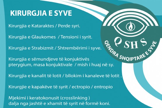 Kirurgjia E Syrit, Kirurgjia Plastike E Syrit, Okuloplastika, Kirurgji Strabizmi, Pterygium, Pterigium, Kirurgji Glaukome, Plastika E Syrit, Kirurgji Vitreoretinale, Proteza Okulare, Kirurgji Katarakte